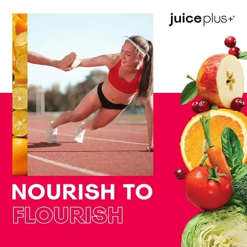 Juice Plus essentials nourish to flourish